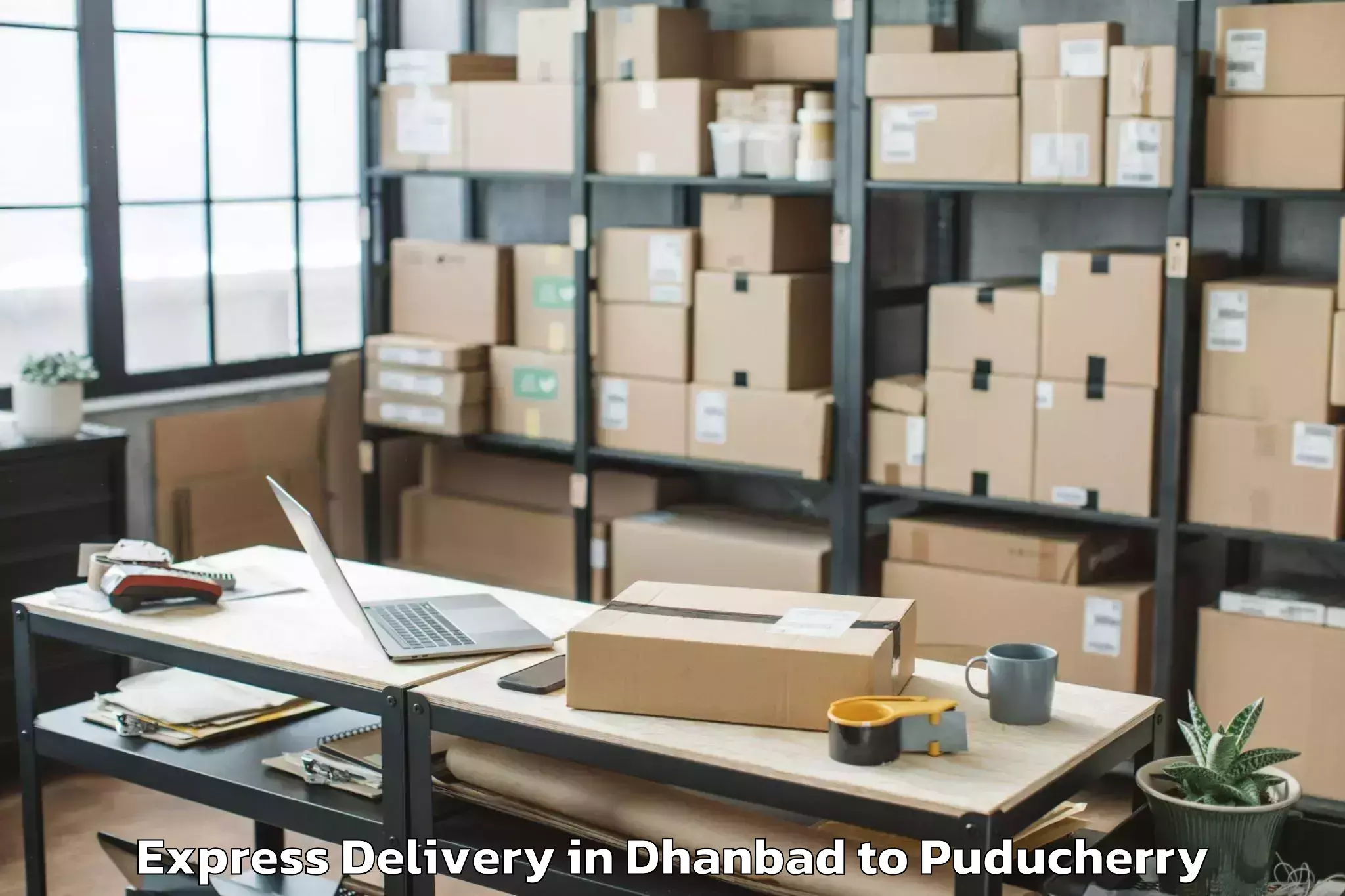 Get Dhanbad to Puducherry Express Delivery